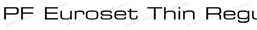 PF Euroset Thin Regular字体转换